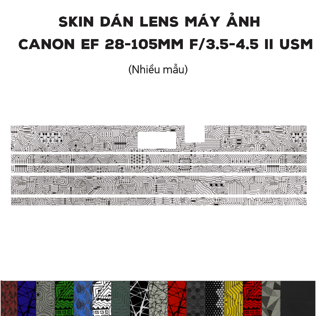 Skin dán Lens CANON EF 28-105mm F/3.5-4.5 II USM  | Miếng dán Film 3M vân nổi dán ống kính cao cấp