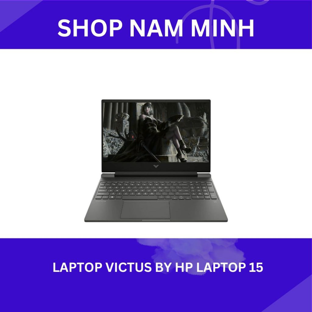 Laptop chuyên dụng victus by HP 15 Ryzen 5 7535HS, 16GB, 512GB, RX 6550M 4GB, 15.6” FHD 144Hz,Win 11