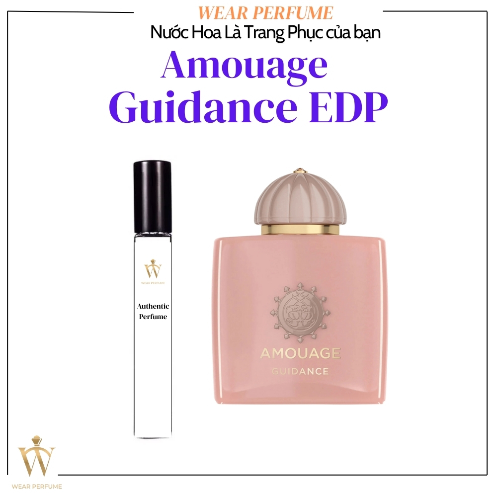 [Mẫu thử] - 10ML Nước hoa nữ Amouage Guidance - Wear Perfume