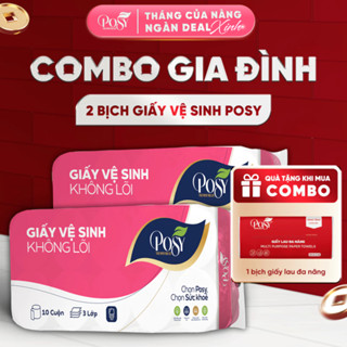 POSY_[COMBO GIA ĐÌNH] - MUA 2 BỊCH GVS POSY 10 CUỘN 3 LỚP CÓ LÕI - KHÔNG LÕI mềm mịn, tiết kiệm cho gia đình