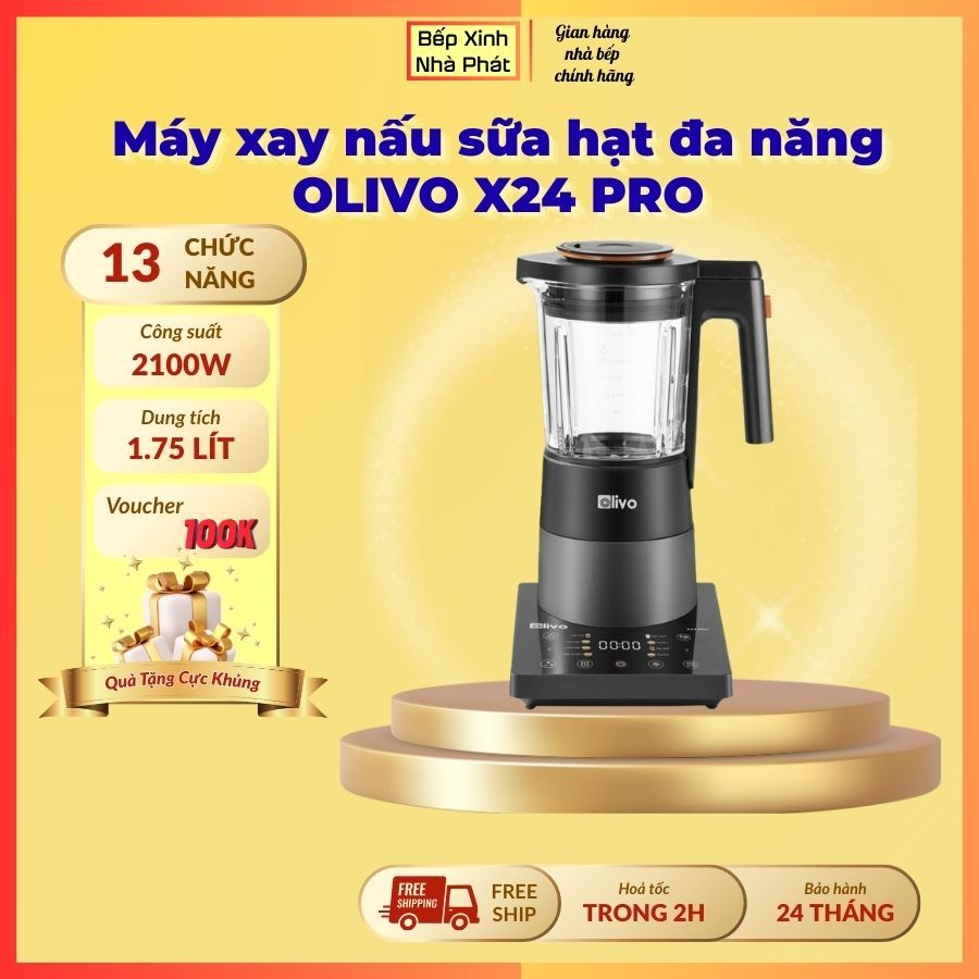 [Chính hãng] Máy xay nấu sữa hạt OLIVO X24 Pro, chống trào tuyệt đối,nấu sữa,nấu cháo,hấp, hầm,xay s