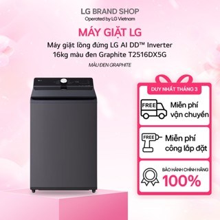 [Chỉ giao Miền Nam/Bắc] Máy giặt lồng đứng LG AI DD™ Inverter 16kg màu đen Graphite T2516DX5G