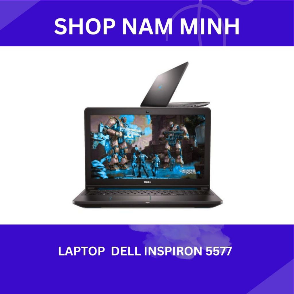 Laptop sinh viên Dell Inspiron 5577 i7-7700HQ, 16GB, GTX 1050 4GB, 15.6” FHD. hàng cũ bảo hành 12 th