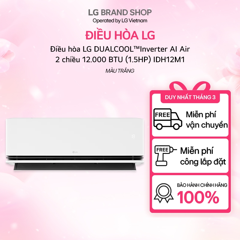 [Chỉ giao miền Bắc] IDH12M1 - Điều hòa LG DUALCOOL™Inverter AI Air 2 chiều 12.000 BTU (1.5HP) IDH12M1