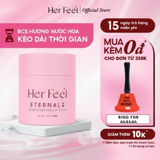 Bao cao su Kéo dài thời gian Her Feel Eternal Hộp 3/ Hộp 10 Hương nước hoa Siêu mỏng Cao Cấp