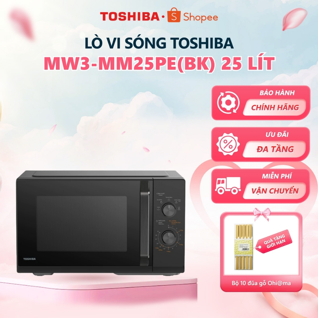 Lò vi sóng Toshiba MW3-MM25PE(SV)/MW3-MM25PE(BK) 25 lít - Bảo hành chính hãng 12 tháng