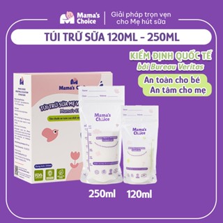 Túi Trữ Sữa Mama's Choice Dung Tích 120ml-250ml, Bảo Quản Sữa Mẹ An Toàn, 2 Khóa Zipper Chống Rò Rỉ (Hộp 30 túi)