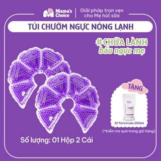 Túi Chườm Ngực Mama's Choice, Chườm Nóng Lạnh Giúp Mẹ Thông Tắc Tia Sữa, Kích Sữa, Giảm Đau Ti Hiệu Quả