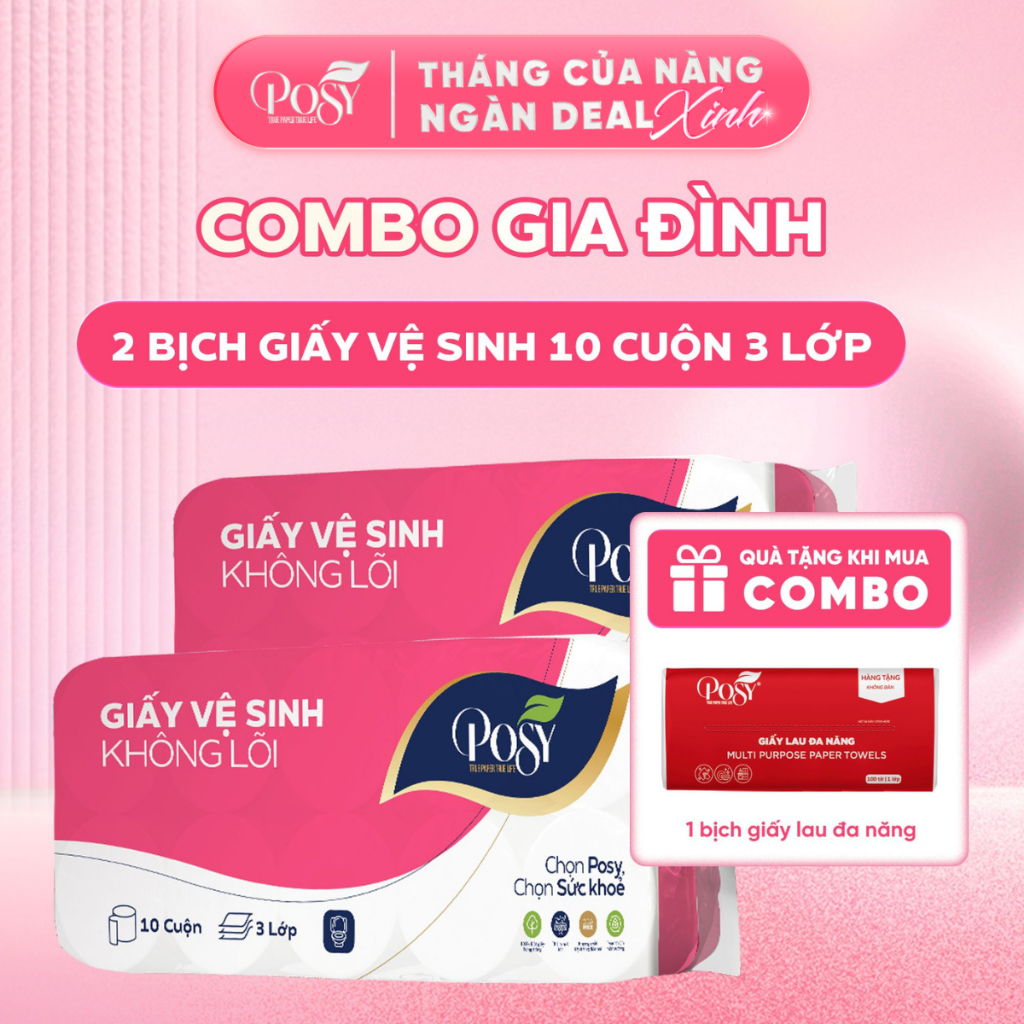 COMBO GIA ĐÌNH - 2 bịch Giấy vệ sinh Posy 10 cuộn 3 lớp không lõi - có lõi mềm mịn, dễ tan trong nước