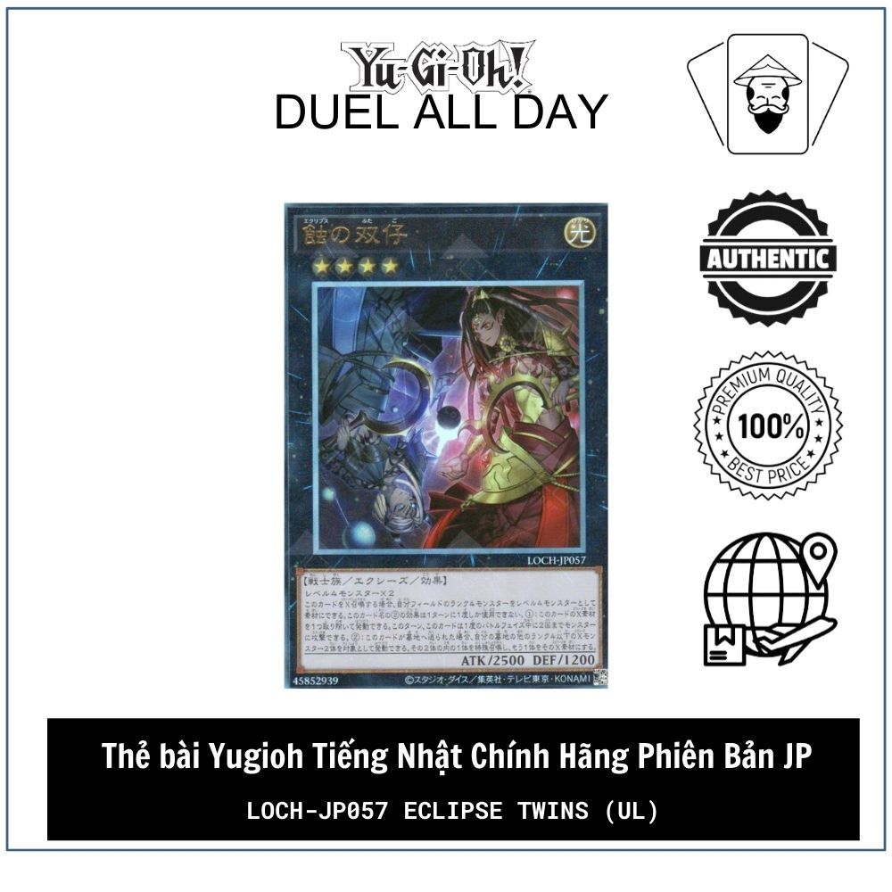 Thẻ bài Yugioh Tiếng Nhật Chính Hãng Phiên Bản JP: LOCH-JP057 Eclipse Twins (UL)