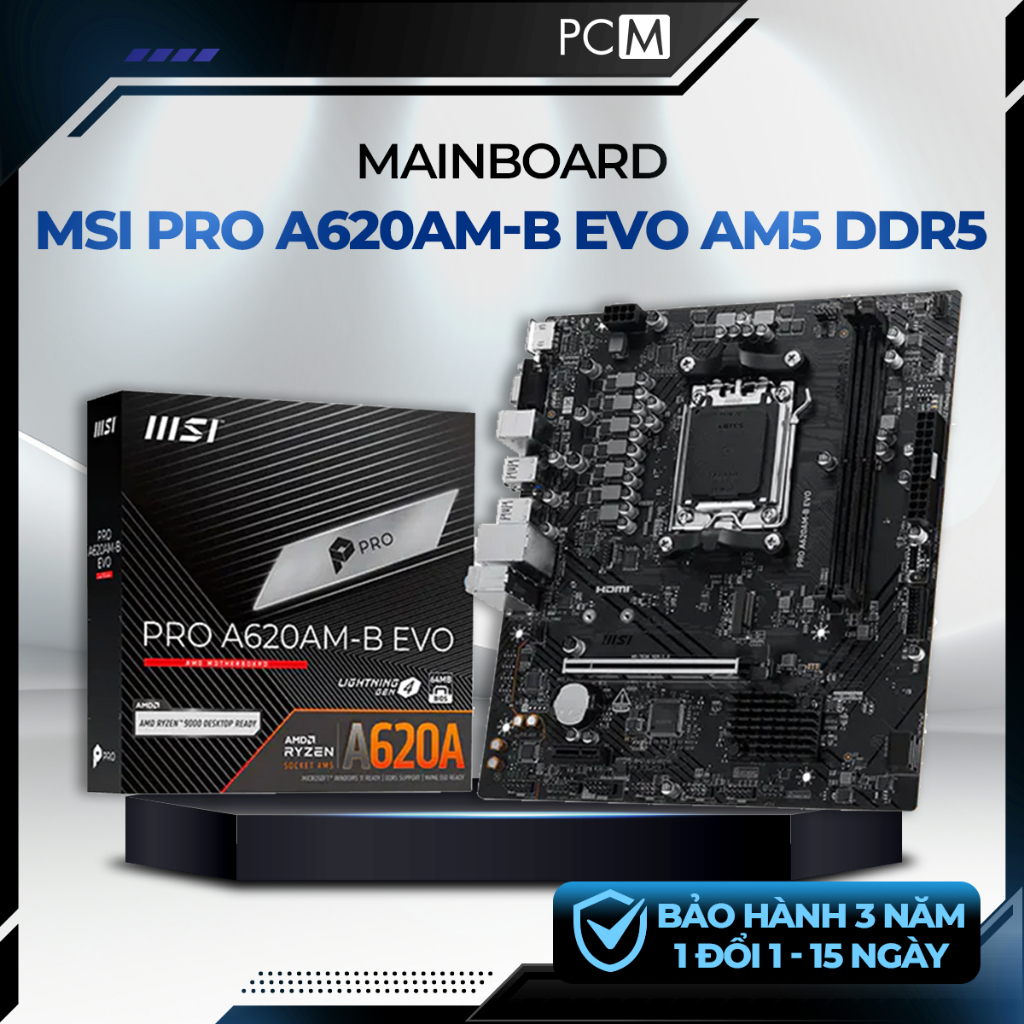Mainboard MSI PRO A620AM-B EVO DDR5 - Socket AM5 Chipset A620A - mATX - 2 Khe RAM