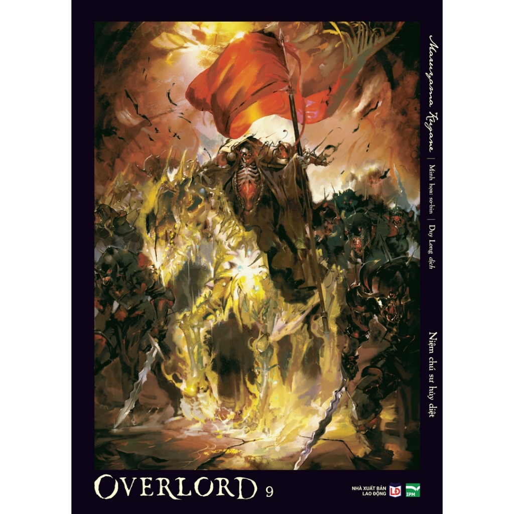 Sách Overlord - Tập 9 - Niệm Chú Sư Hủy Diệt - Bản Đặc Biệt - Tặng Kèm Character Card - Light Novel 