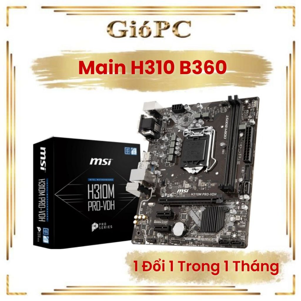 Main Giga H310 hàng hàn đẹp 2 khe ram cực đỉnh
