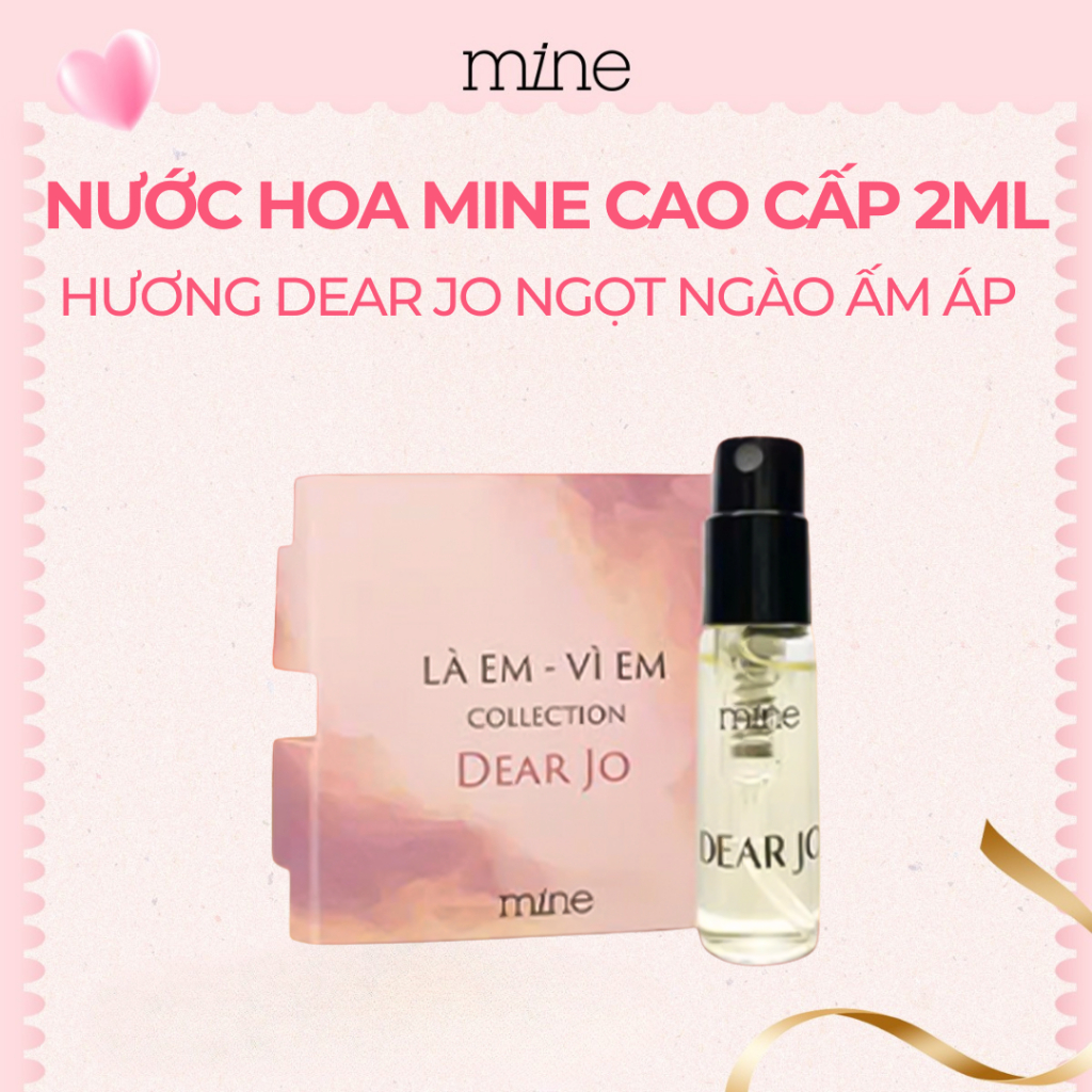 Nước hoa mine Dear Jo Xạ hương mơ màng 2ml | BigBuy360 - bigbuy360.vn