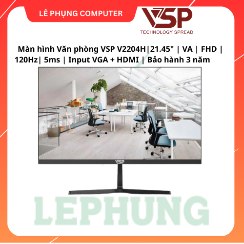 Màn hình Văn phòng VSP V2204H |21.45" | VA | FHD | 120Hz| 5ms | Input VGA + HDMI | Bảo hành 3 năm