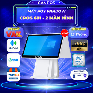 Máy pos cảm ứng Window CPOS601 - 2 Màn hình 15.6 inch ( Mới )