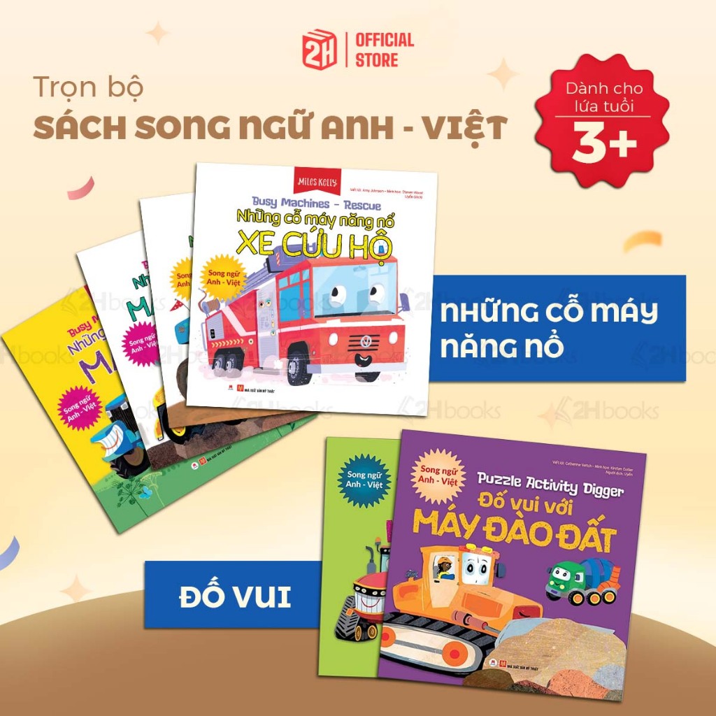 Sách Những cỗ máy năng nổ - Busy Machines (Song Ngữ Anh-Việt) - 2H Books Store