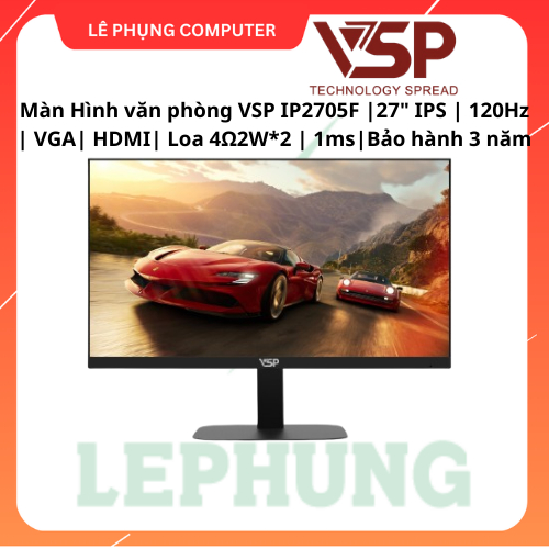 Màn Hình văn phòng VSP IP2705F |27" IPS | 120Hz | VGA| HDMI| Loa 4Ω2W*2 | 1ms|Bảo hành 3 năm