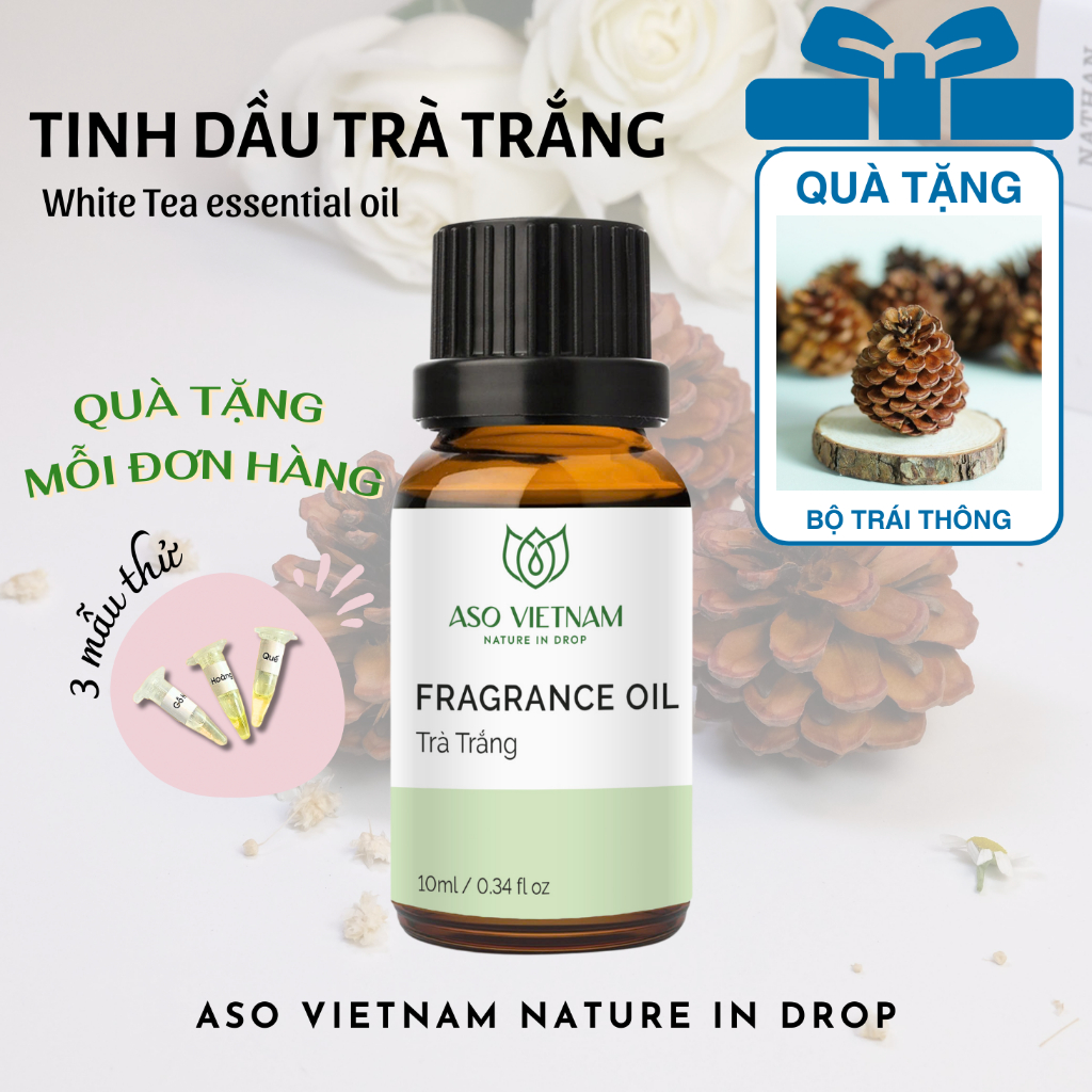 Tinh Dầu Trà Trắng (White Tea) ASO-Tinh Dầu Thơm Phòng-Tinh Dầu Thiên Nhiên Nguyên Chất-Thư Giãn