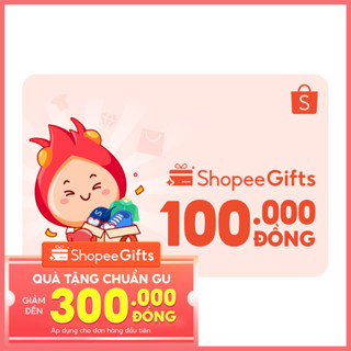 Thẻ quà tặng E-Voucher ShopeeGifts mệnh giá 100.000 VND