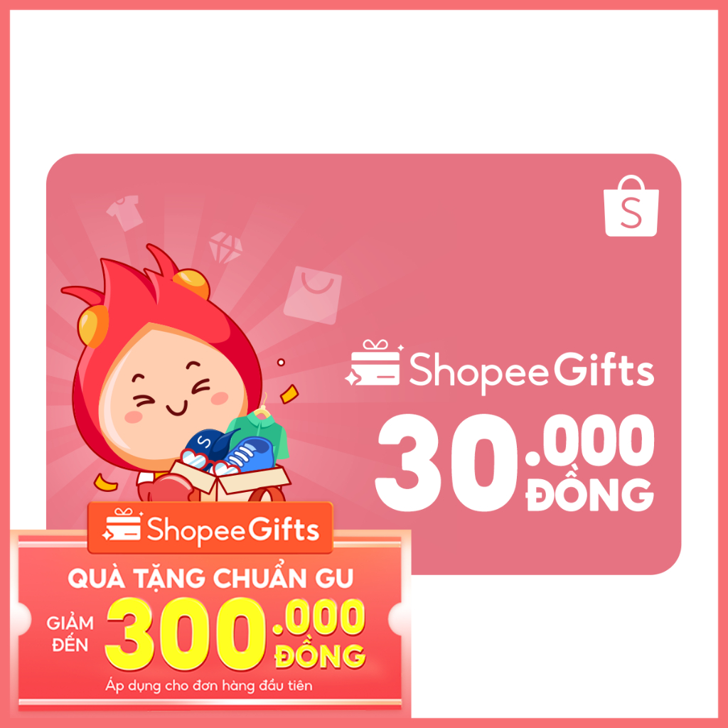 Thẻ quà tặng E-Voucher ShopeeGifts mệnh giá 30.000VND