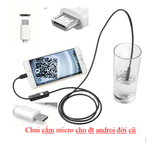 Máy quay phim nội soi dùng cho điện thoại Android CHUI micro, dây truyền 1m dùng cho ĐT đời cũ