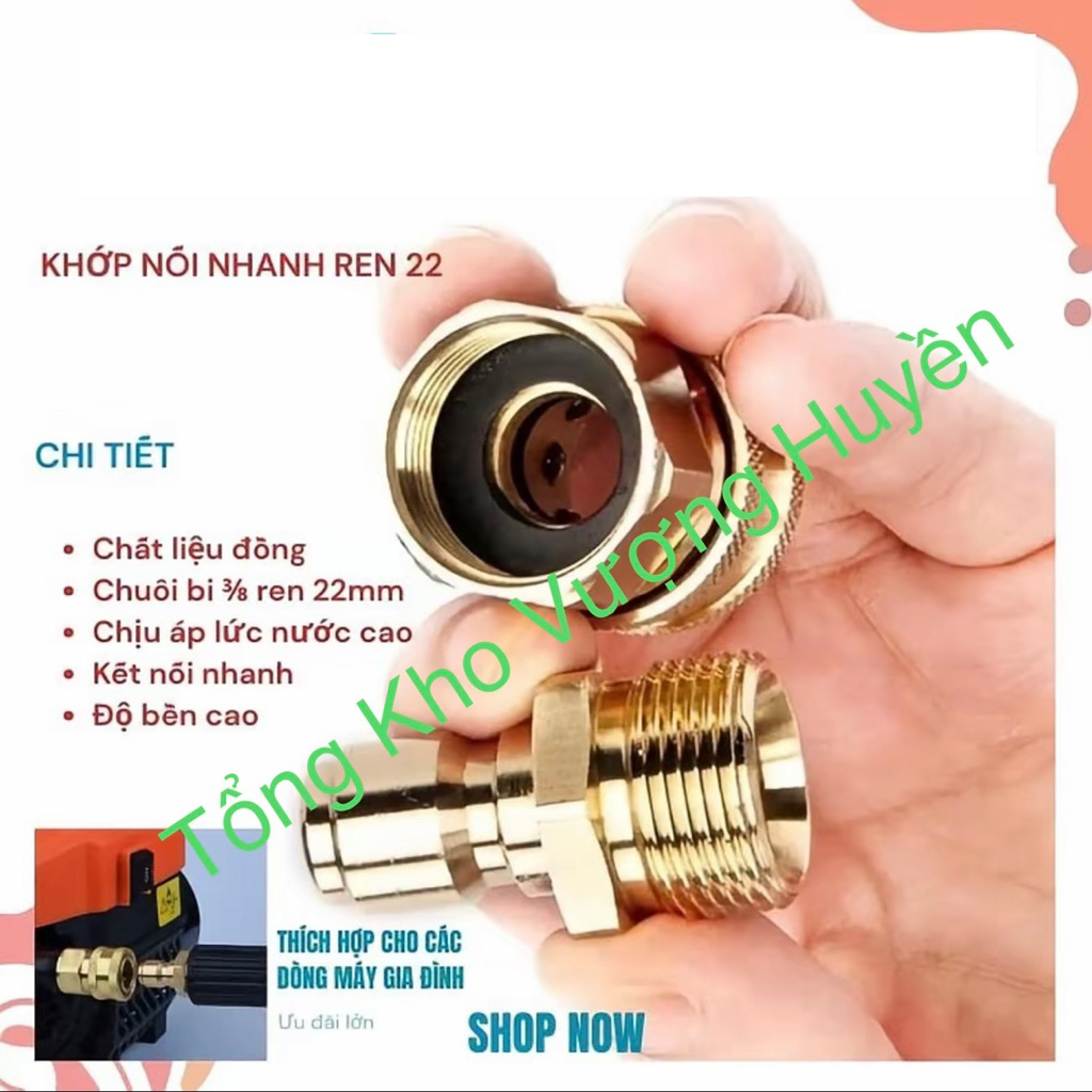 Bộ khớp nối nhanh 22mm phụ kiện máy rửa xe chất liệu đồng chuôi bi chuôi 3/8 ren 22mm tăng hiệu suất
