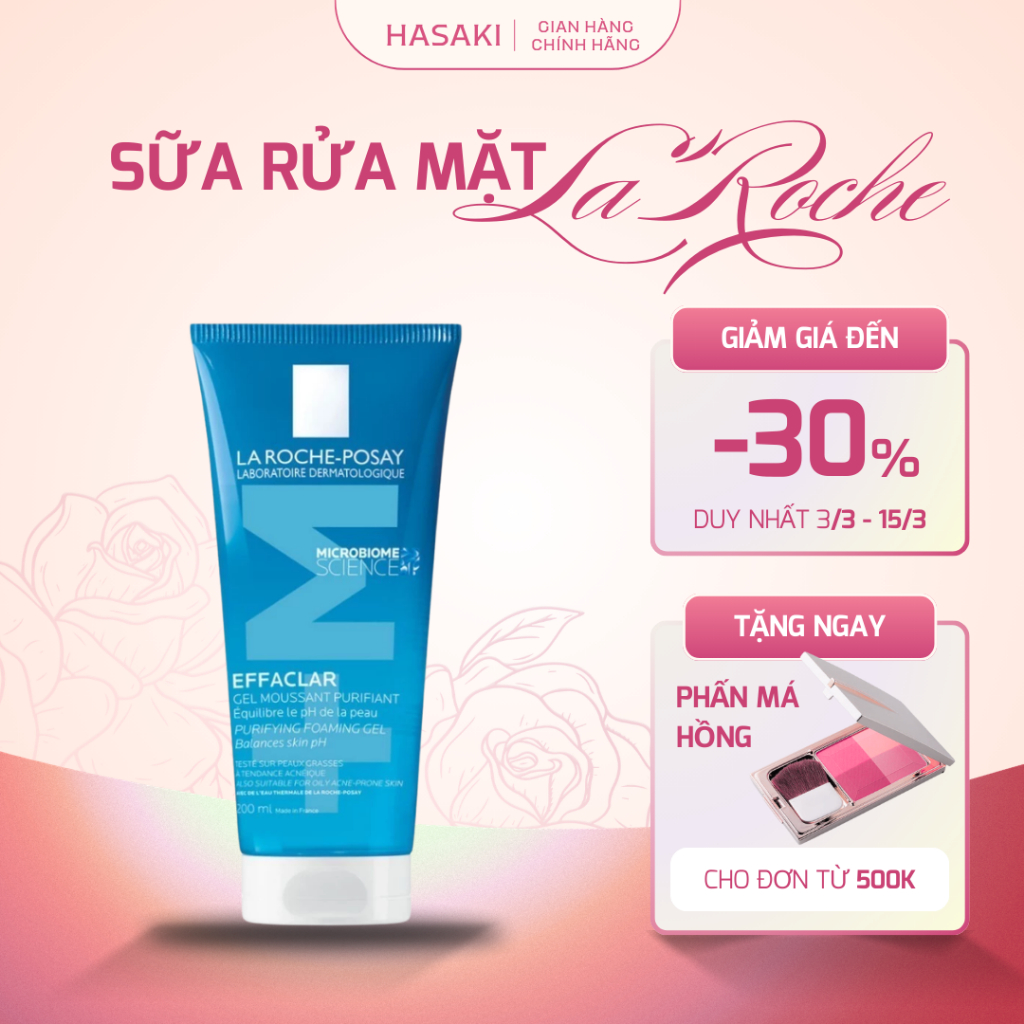 (Chính Hãng) Sữa Rửa Mặt Tạo Bọt La Roche Posay Effaclar Foarming Gel 400ml và 200ml