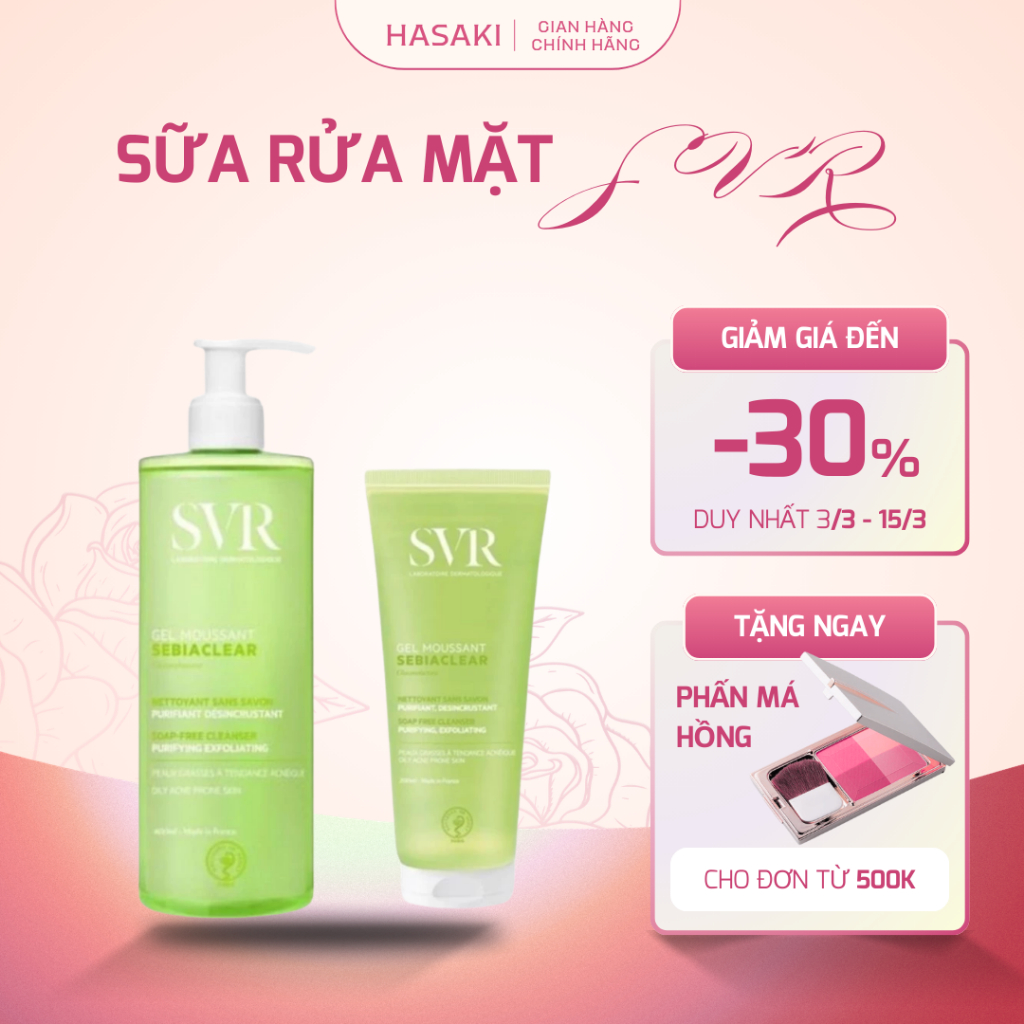 (Chính Hãng) Sữa Rửa Mặt SVR Cho Da Dầu Mụn SVR Sebiaclear Gel Moussant 200ml 400ml