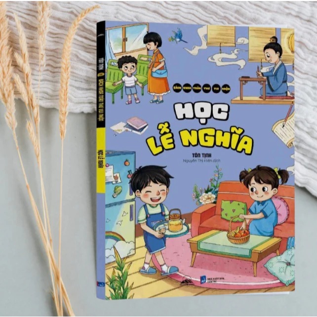 Sách - Bách Khoa Toàn Thư Vui Nhộn: Học Lễ Nghĩa (Bản In Màu Sinh Động)