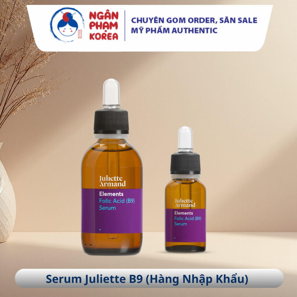 Serum B9 Elements Folic Acid Juliette Armand | Tinh chất phục hồi, dịu da, giảm kích ứng l Ngân Phạm