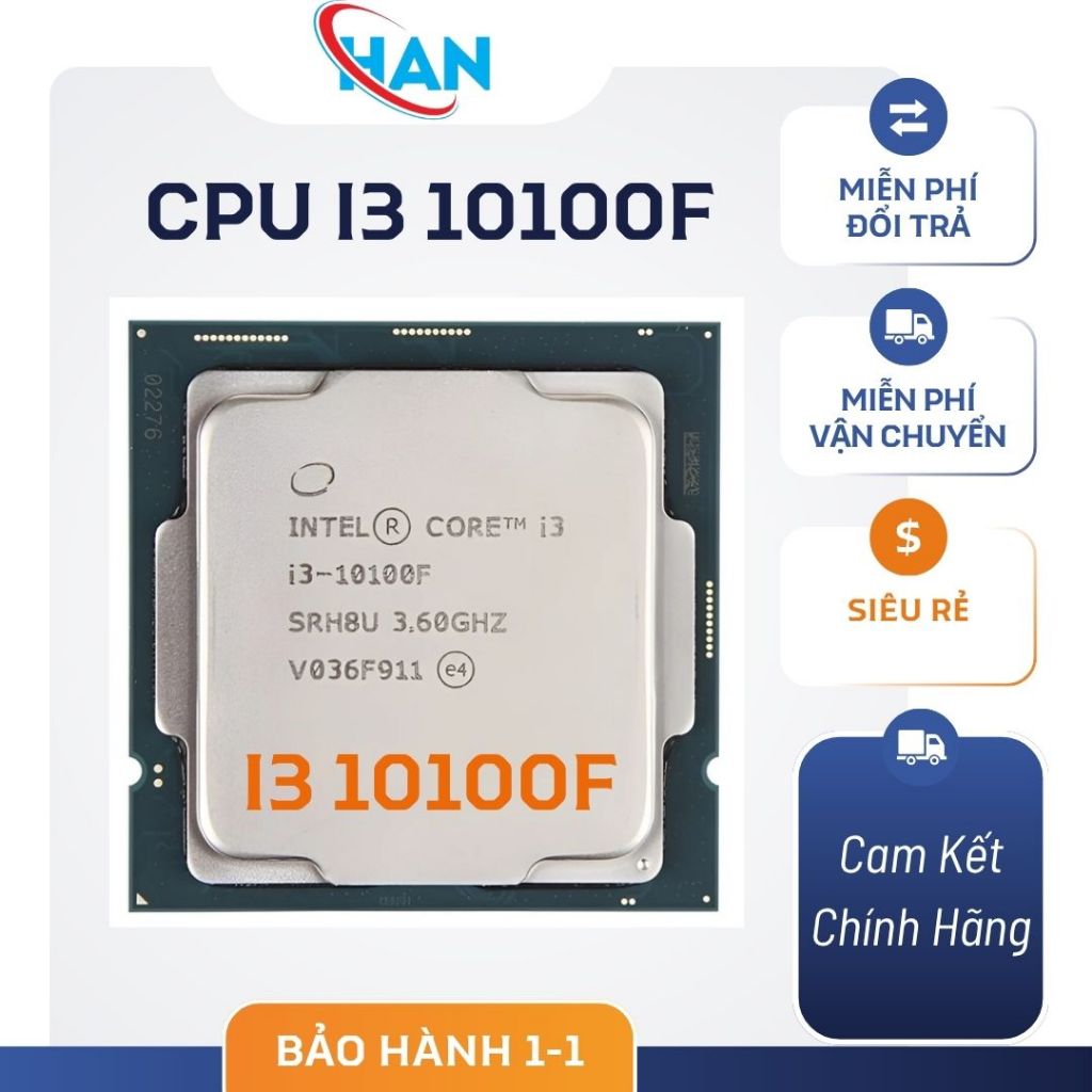 Core i3 10100f, 10105F hàng xịn sò chạy socket LGA 1200 ngon