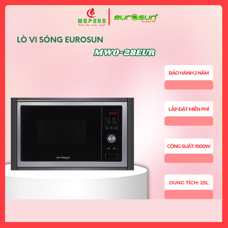 Lò Vi Sóng Âm Tủ Eurosun MWO-28EUR – Dung Tích 28L – Thiết Kế Lắp Âm Hiện Đại – Khóa An Toàn