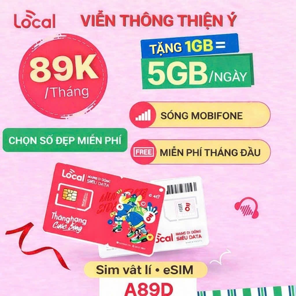 SIM 4G - 5G LOCAL A89F A89D - 90GB 120GB/THÁNG+500 PHÚT GỌI MOBIFONE