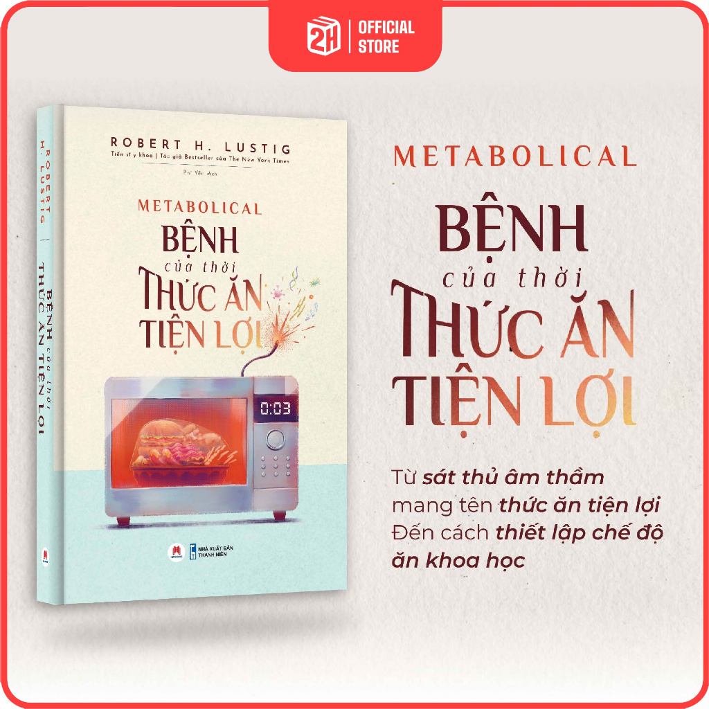 Sách Bệnh của thời thức ăn tiện lợi - Nhà sách 2HBooks