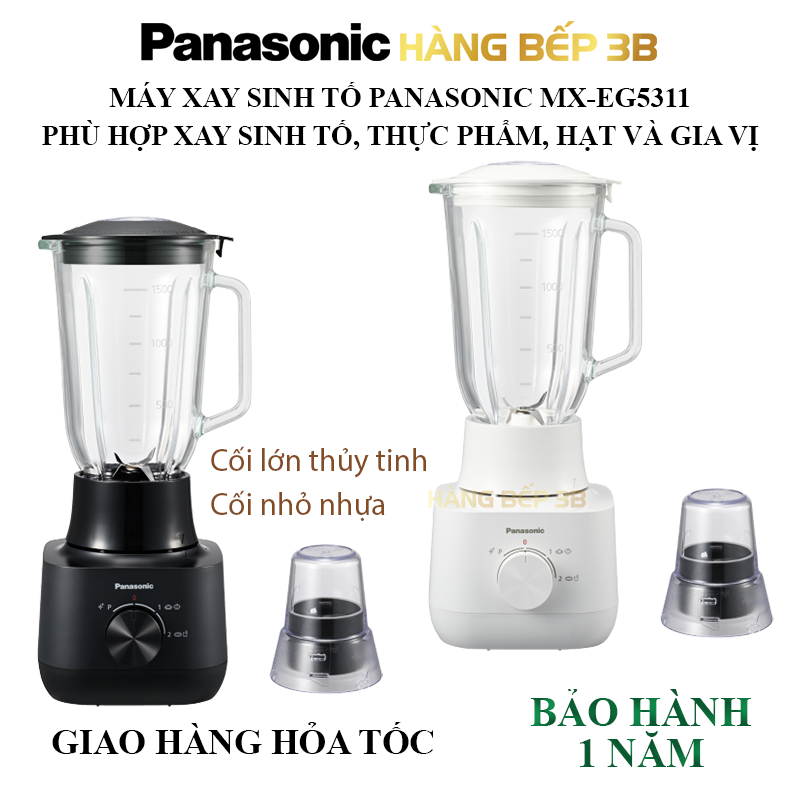 Máy xay sinh tố Panasonic MX-EG5311KRA, MX-EG5311WRA cối lớn thủy tinh 1.5 lít - Bảo hành 12 tháng
