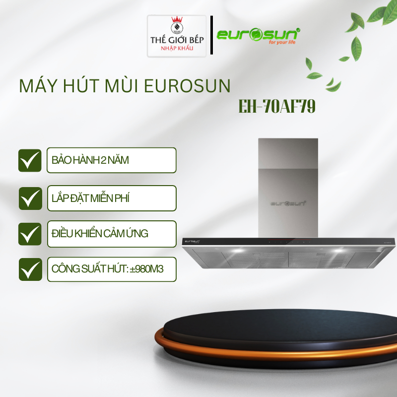 Máy Hút Mùi Eurosun EH-70AF79 - Lưới Lọc Nan Inox Cao Cấp - Cảm Ứng Quang - Chính Hãng