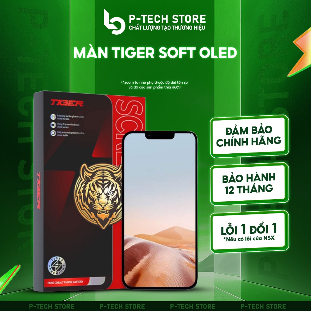 Màn Hình Tiger Soft Oled Cao Cấp ,Viền Mỏng, Sàng IC, Fix Trutone,Tần Số Quét 120HZ. 9,5/10 So Với Z