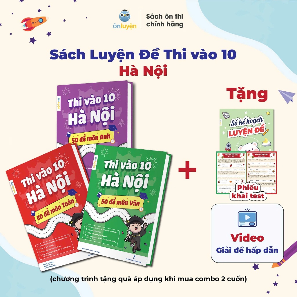 Sách Luyện Đề Thi vào 10 Hà Nội- 50 đề môn Toán, Văn, Anh bám sát đề minh hoạ, đáp án,video giải chi tiết