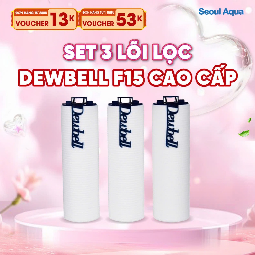 Lõi lọc nước Dewbell F15 – Loại Cao cấp (Premium Filter) ĐẶC BIỆT KHỬ CLO DƯ (3 cái/ hộp)