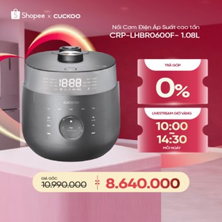 Nồi Cơm Điện Tử Áp Suất Cao Tần Cuckoo CRP-LHBR0600F 1.08 Lít -Lòng nồi X-Wall Black - áp suất 2.0 ATM- bảng Tiếng Việt