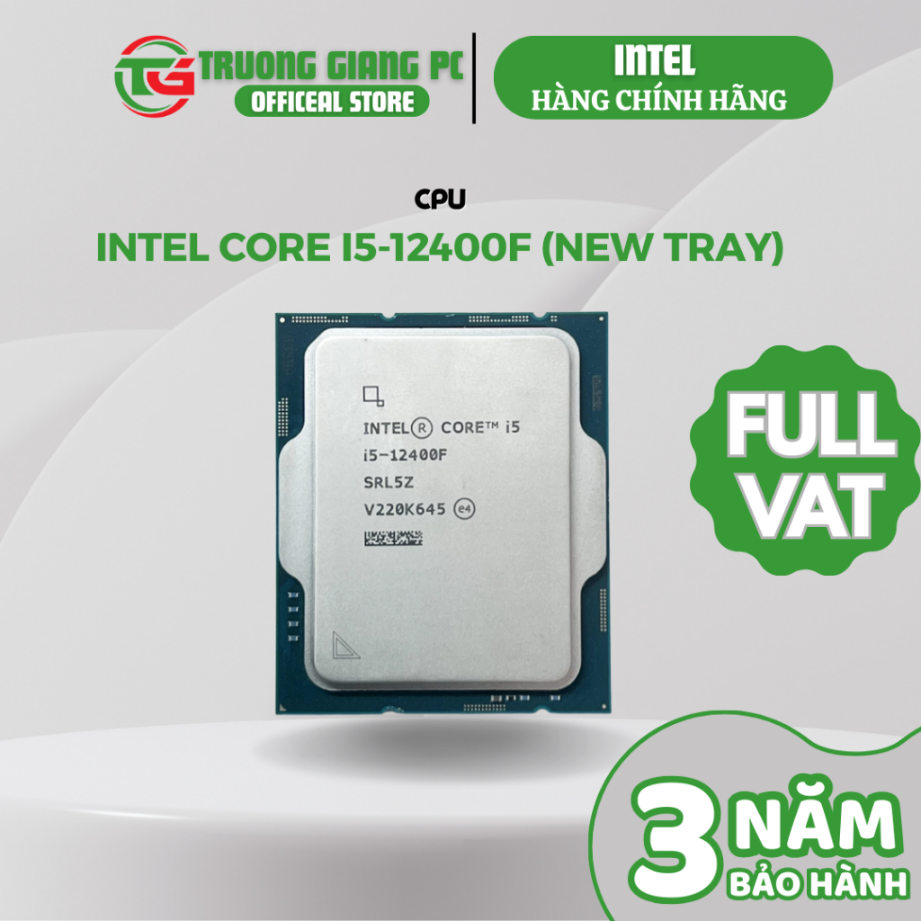 [SẢN PHẨM FULL VAT] CPU Intel Core i5-12400F – New Tray (Chưa Gồm Fan)