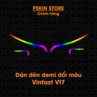 Dán decal đổi màu đèn demi cho Vinfast VF7, daylight, trang trí xe hiệu PSKIN