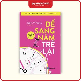 Sách - để sang năm trẻ lại - quà tặng cho phái nữ , huy hoàng bookstore