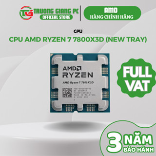 [SẢN PHẨM FULL VAT] CPU AMD RYZEN 7 7800X3D - New Tray (Chưa Gồm Fan) BẢO HÀNH CHÍNH HÃNG 36 THÁNG