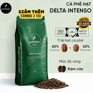 [Perfetto Coffee] Cà phê hạt Delta Intenso 60% Arabica & 40% Robusta (1000g)