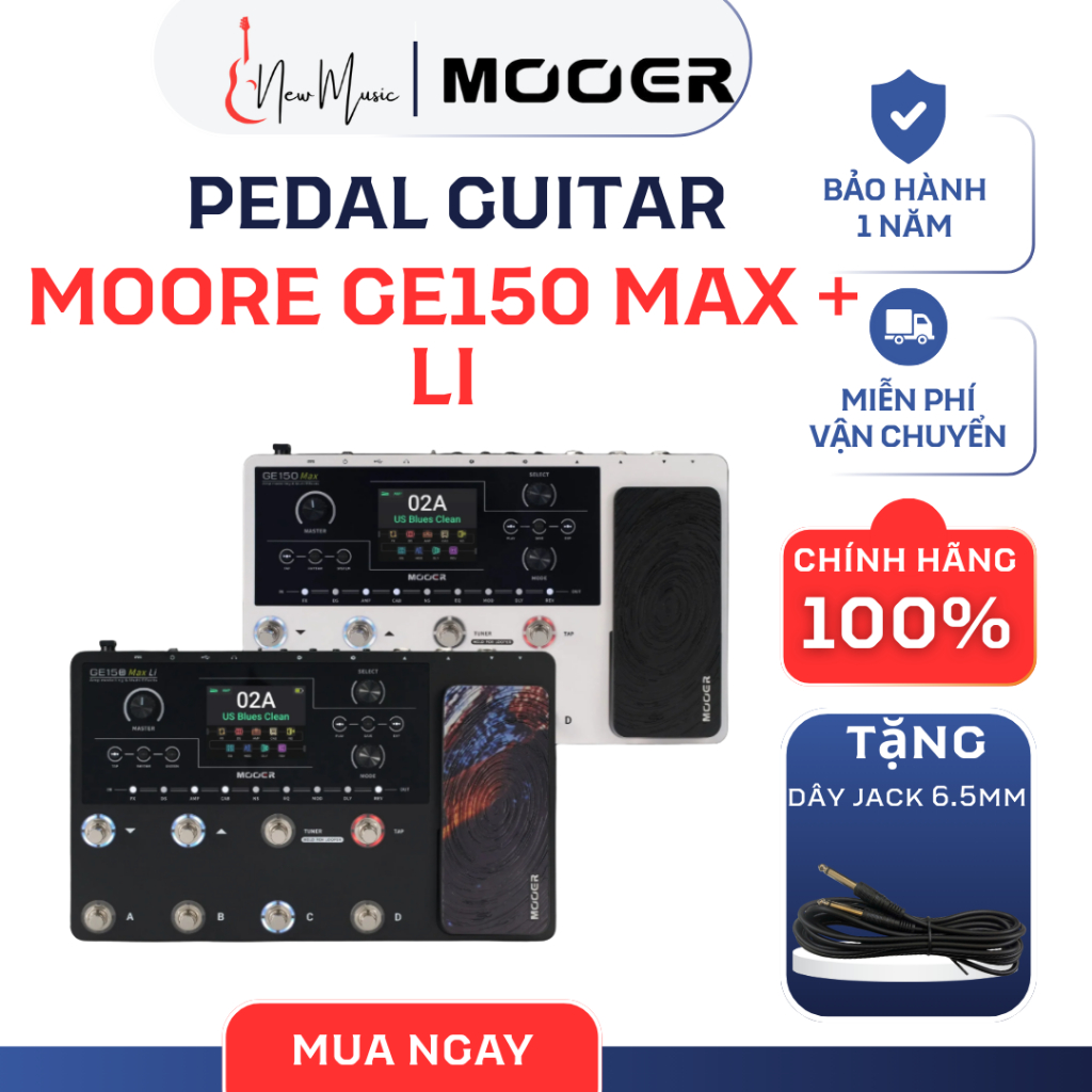 Pedal Guitar Mooer GE150 Max - GE150 Max Li Chính Hãng Tặng Kèm Tiếng Đi Show | NewMusic