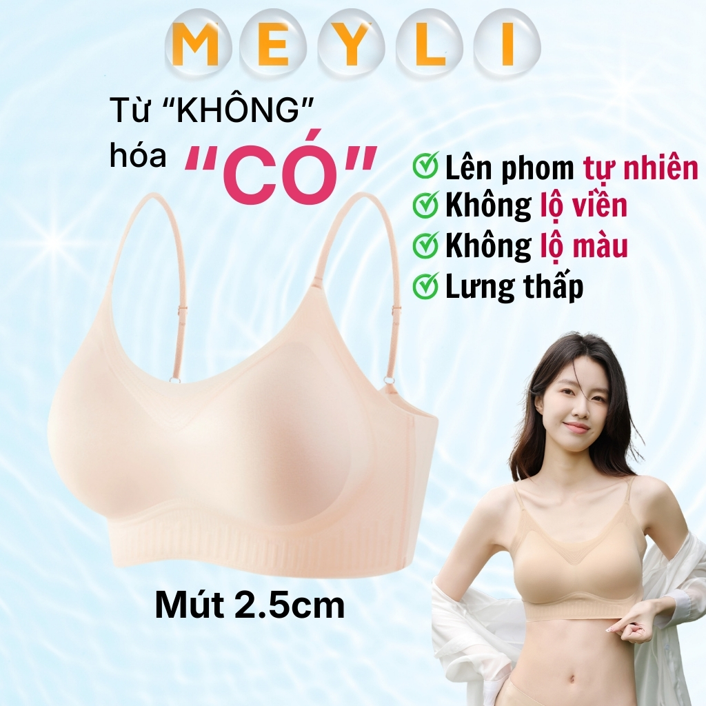 Áo Lót Tàng Hình Nâng Ngực Không Gọng, Áo Ngực Không Viền Thoáng Khí Nâng Tự Nhiên MEYLI A2602