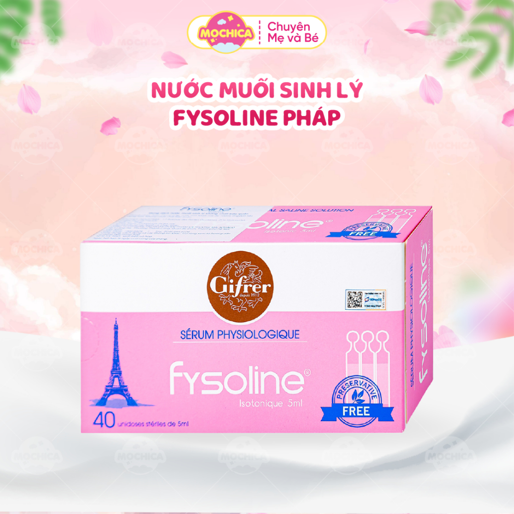 Nước muối sinh lý Fysoline Pháp - Vệ sinh mắt, mũi, miệng _Mochica