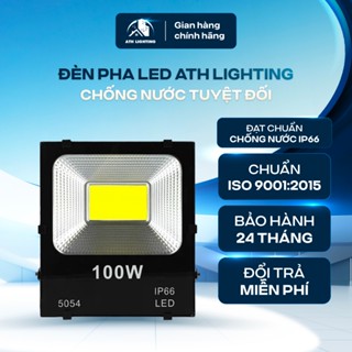 Đèn Pha Led Ngoài Trời  ATH LIGHTING Điện 220v Công Suất 50W,100w,200w Chống Nước Tuyệt Đối
